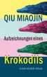 Aufzeichnungen eines Krokodils