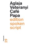 Café Papa. Fragmente