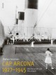Cap Arcona 1927–1945. Märchenschiff und Massengrab