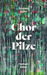 Chor der Pilze