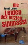 Die Leiden des letzten Sijilmassi