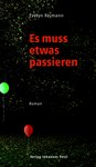 Es muss etwas passieren