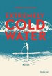 Extremely Cold Water