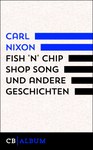 Fish ’n’ Chip Shop Song und andere Geschichten