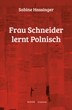 Frau Schneider lernt Polnisch