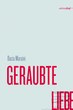 Geraubte Liebe