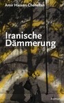 Iranische Dämmerung