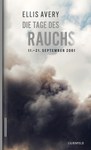 Die Tage des Rauchs