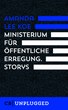 Ministerium für öffentliche Erregung. Storys